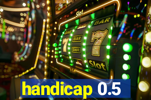 handicap 0.5-1